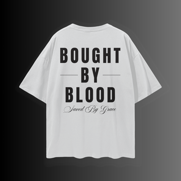 Bought By Blood T-Shirt